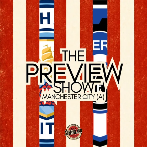 Manchester City vs Sunderland | Premier League Preview - WTF Podcast