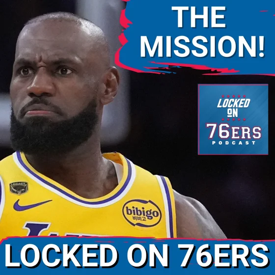 INSTANT REACTION: LeBron James SPEAKS on the Mission on "Mind the Take" - Philadelphia 76ers Podcast