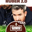 Proyecto Ruben 2.0 – Episodio #257