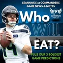 Seahawks vs Commanders: News, Injuries, Notes and Best Bets