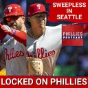PHILLIES POSTCAST: Philadelphia Phillies avoid the Sweep with 6-0 WIN vs Seattle Mariners