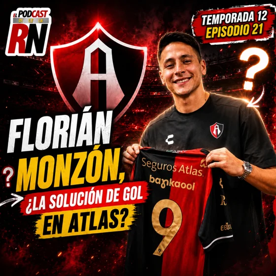 ¿ATLAS🔴⚫ ya tiene NUEVO GOLEADOR? Florián Monzón🇦🇷 ilusiona a los ROJINEGROS | PODCAST ROJINEGRO