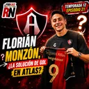 ¿ATLAS🔴⚫ ya tiene NUEVO GOLEADOR? Florián Monzón🇦🇷 ilusiona a los ROJINEGROS | PODCAST ROJINEGRO