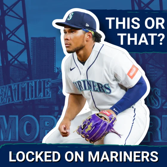 THIS OR THAT: Which Seattle Mariners Breakout Season Would Be More Impactful in 2027?!