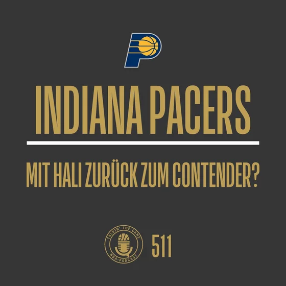 Indiana Pacers: Mit Haliburton zurück zum Contender?