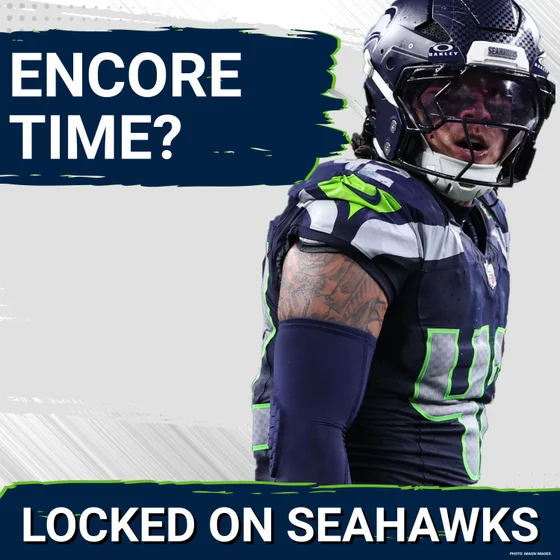 What Will ENCORE Look Like for Drake Thomas, Seattle Seahawks Linebackers?