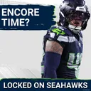 What Will ENCORE Look Like for Drake Thomas, Seattle Seahawks Linebackers?