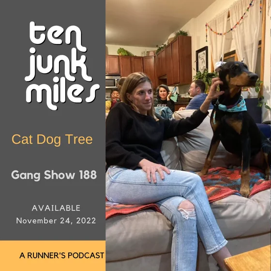 Gang Show 188 - Cat Dog Tree