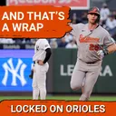 Orioles finish 79-82 after splitting with Yankees in rain-shortened final series