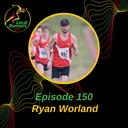 Episode 148 - Ryan Worland | Salford Harriers | World Mental Health Day | Sub 15min 5k
