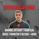 2026 Summer Guest Series: Brian Walsh | Inside the Anthony Thompson Recruitment, His Vantage Point on Bruce Thornton's Record-Breaking Shot, the Game That Changed the Season, His Role in Recruiting and In-Game Adjustments