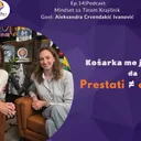 Od talenta do vrhunskog igrača: san, rad i vera| Aleksandra Crvendakić Ivanović