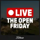1188: Friday at The Open