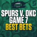 Spurs vs. OKC Game 7: Picks, Predictions & BEST BETS!