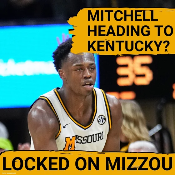 BYE BYE? Mark Mitchell Filing Suit In KENTUCKY | Missouri Tigers Podcast