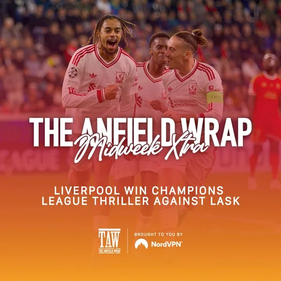 Liverpool Win Champions League Thriller Against LASK | TAW Midweek Extra