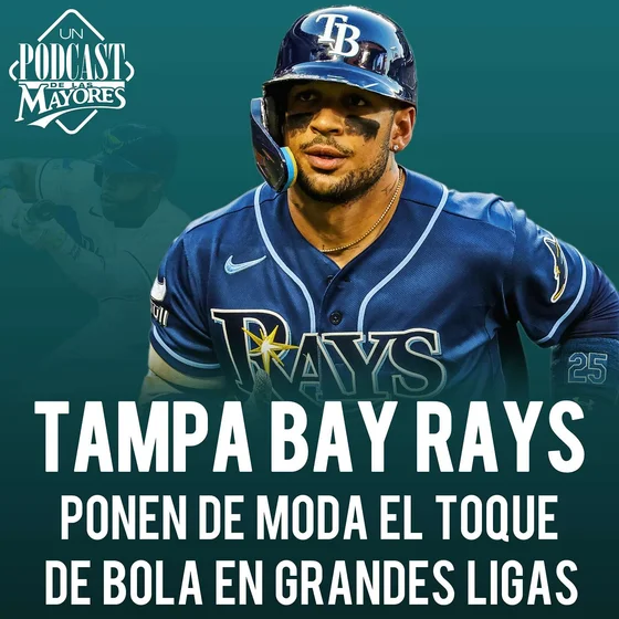 ¿REGRESÓ EL TOQUE DE BOLA? ⚾ Tampa está cambiando la MLB + Marlins en carrera por Playoffs