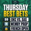 Thursday's BEST BETS: Thunder-Spurs Game 6 Picks + MLB Props + UFC
