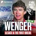 Arsene Wenger Part 1: Alsace Roots, Obsession & The First Break