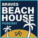 Dawg Days Recap: A Braves Beach House Podcast Network Production