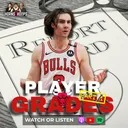 Chicago Bulls 2026 Report Cards (Part 1): Grading the Bulls Roster