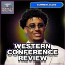 Summer League Fact Or Fiction: Recapping The Western Conference