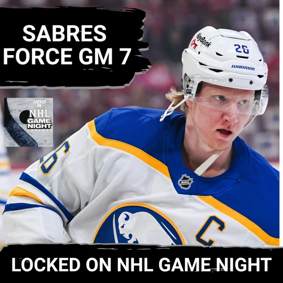 GAME NIGHT: Sabres SILENCE the Canadiens in Montreal. Force a DECIDING Game 7 back in Buffalo.