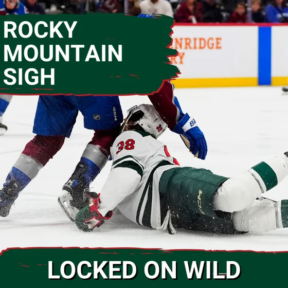 FRUSTRATION: Minnesota Wild MUST RESPOND After Avalanche Expose Key ISSUES in Denver