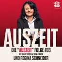 Auszeit: mit Regina Schneider