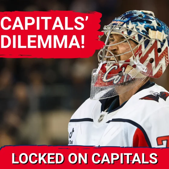 GAMECHANGER: Washington Capitals Could CASH IN on Charlie Lindgren, Bet on Clay Stevenson & Logan Thompson