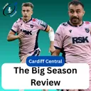 The Big Season Review | Cardiff Central