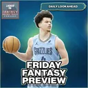Friday Fantasy Basketball Streaming & Waiver Wire Plays