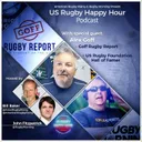 Celebrating US Rugby Hall of Famer Alex Goff - American Pathways, Youth Growth, and the Collegiate Landscape