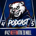 #42 NEFFINitiv zu Null