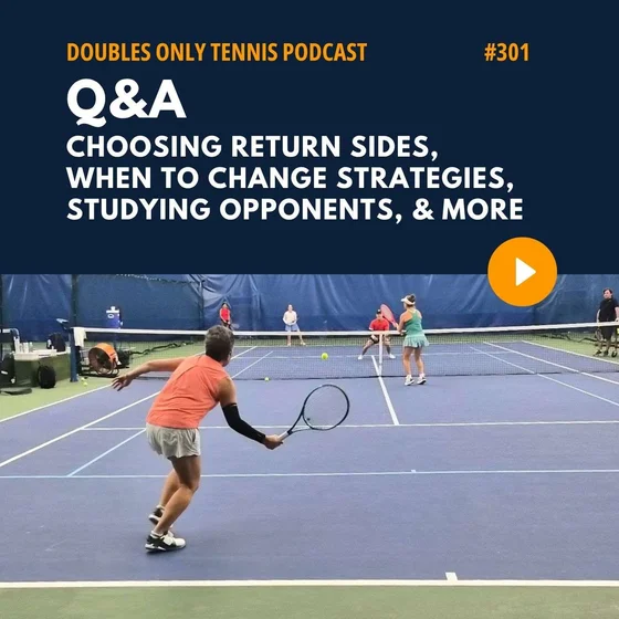 Q&A: Choosing Return Sides, When to Change Strategies, Studying Opponents, & More