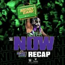 WWE Now - Penta hints at a “surprise” cash-in | Money in the Bank Recap