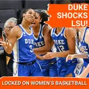 Duke STUNS LSU at the Buzzer + Hidalgo Makes HISTORY | Sweet 16 Recap