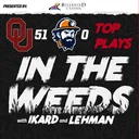 "In the Weeds": Top Plays from OU Football's 51-0 Win Over UTEP