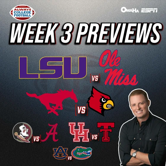 Week 3 previews: Can Ole Miss, Louisville, Alabama & Texas Tech protect home field? | Always College Football