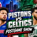 Pistons Vs_ Celtics Postgame Show