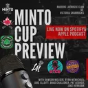 Minto Cup Final Preview