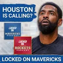 Why the Mavs Aren't Trading Kyrie Irving to the Houston Rockets Yet | Mavs vs Rockets Preview