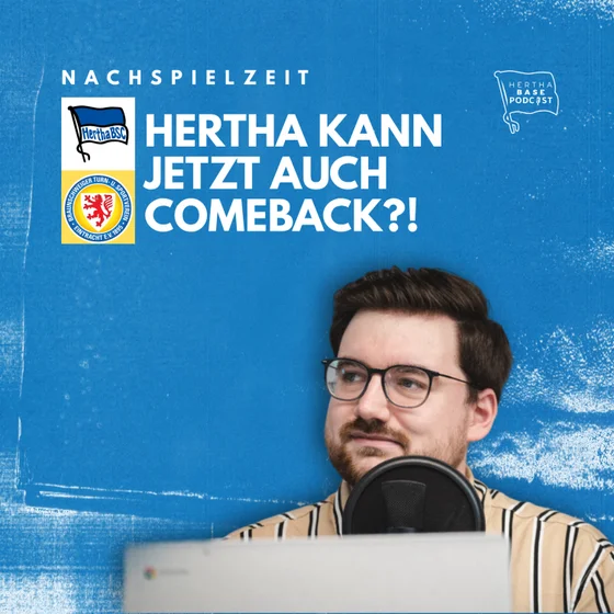 Hertha kann jetzt auch noch Comeback!? | Nachspielzeit Braunschweig-Hertha