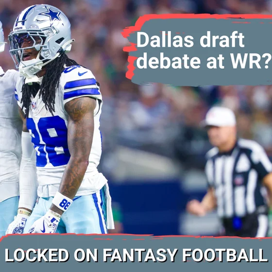 DRAFT DEBATE: CeeDee Lamb over George Pickens? Dak Prescott safe? MUST-KNOW Cowboys fantasy takes