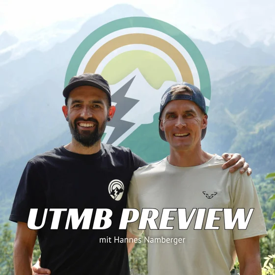 UTMB Preview mit Hannes Namberger