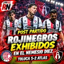 ATLAS se fue GOLEADO del NEMESIO DIEZ y recibe balde de agua fría del TOLUCA | PODCAST ROJINEGRO