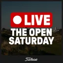 1189: Saturday at The Open