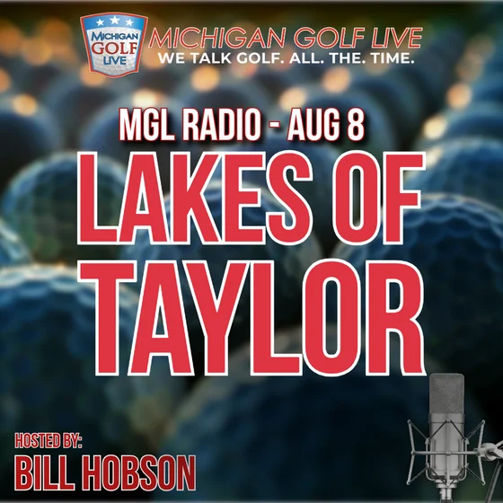 MGL Radio - Aug 8 - Lakes of Taylor
