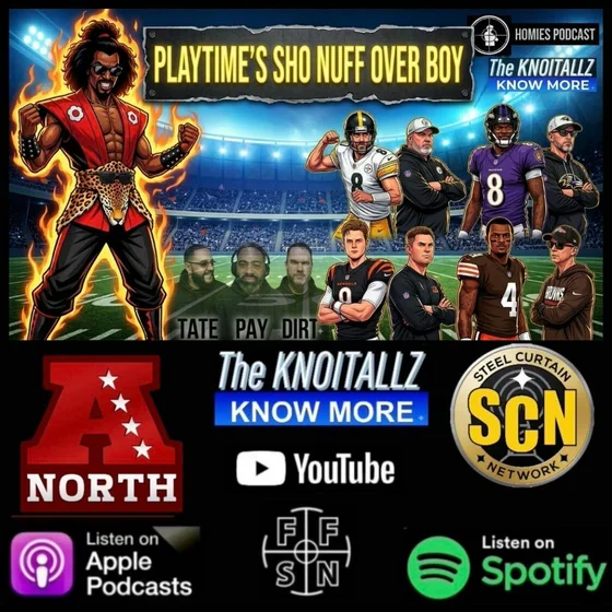 The Homies: Preseason Sho’Nuff Over Boy, AFC North Preview