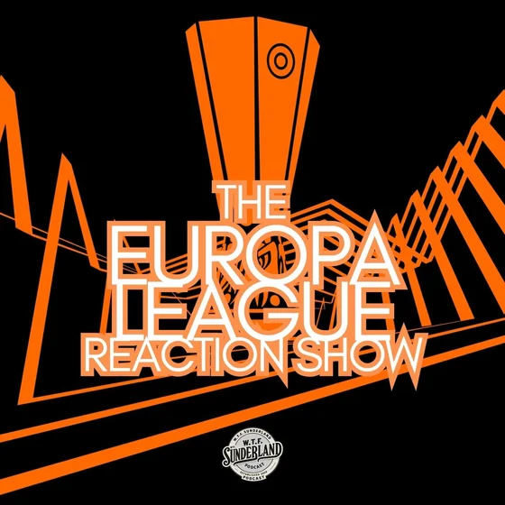Sunderland Europa League reaction, AC Milan away and Mackems in Milan - WTF Podcast